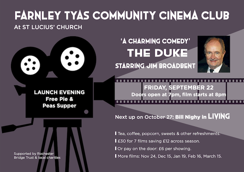 A flyer for the launch of the Farnley Tyas Community Cinema Club at St Lucius'